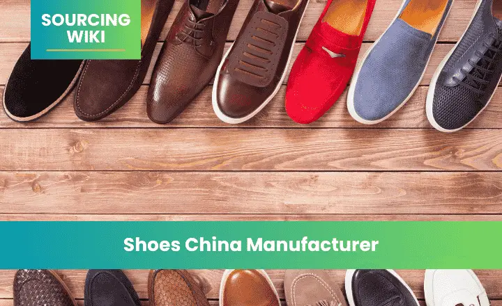 Shoes China Manufacturer